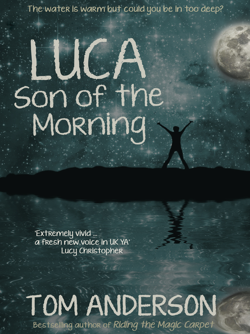 Title details for Luca, Son of the Morning by Tom Anderson - Available